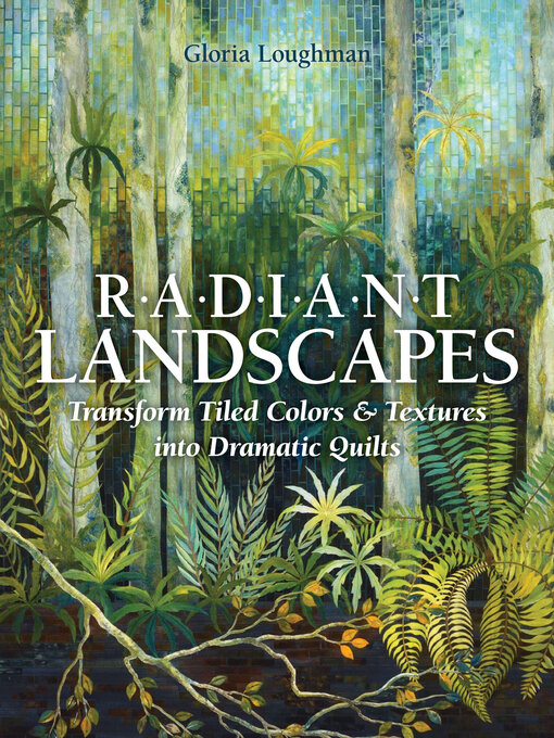 Title details for Radiant Landscapes by Gloria Loughman - Available